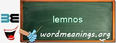 WordMeaning blackboard for lemnos